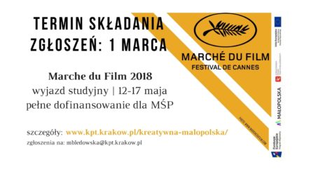 Nabór otwarty na dofinansowanie wyjazdu studyjnego Marche du Film 2018 | Cannes